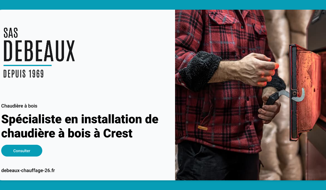 Spécialiste en installation de chaudière à bois à Crest